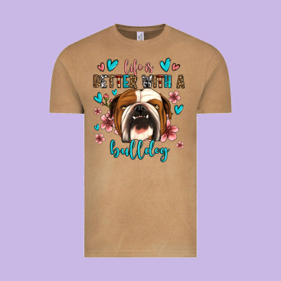 Life Is Better With A Bulldog Vintage Tee Designed By Jasminsmagicworld