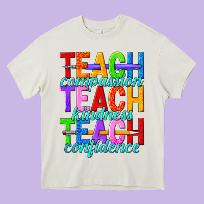Teach Compassion Teach Kindness Teach Confidence Heavy Core Tee Designed By Texasbilliewilder