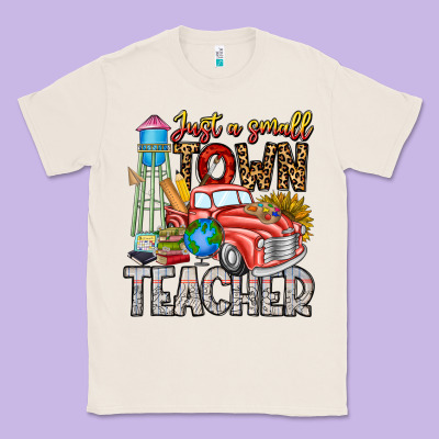 Just A Small Town Teacher Classic Tee Designed By Cowhidedigitalart