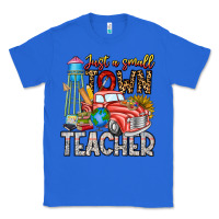 True Royal Just a Small Town Teacher Classic Tee - CowhideDigitalArt