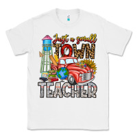 White Just a Small Town Teacher Classic Tee - CowhideDigitalArt