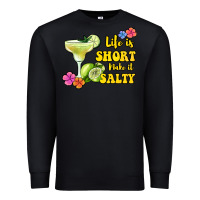 Black life is short make it salty Premium Sweatshirt - Jasminsmagicworld