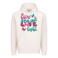 Pale Pink live love fight breast cancer Premium Hoodie - texasbilliewilder