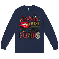 Navy girls just wanna have funds Long Sleeve Tee - JahusDesignShop