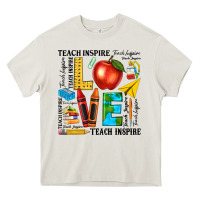 Cream teach love inspire teacher Heavy Core Tee - texasbilliewilder