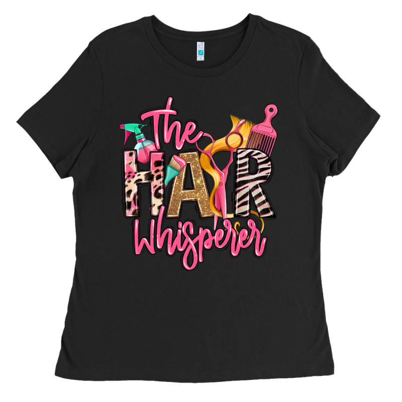 The Hair Whisperer Ladies Tee by texasbilliewilder | Teevron