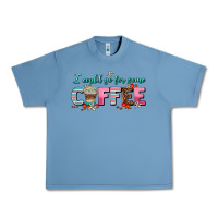 Pebble Blue i could go for some coffee Urban Heavy Tee - AdoDesignShop