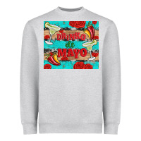 Drinko De Mayo Heavyweight Sweatshirt | Teevron