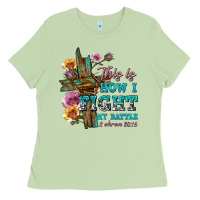 Matcha this is how i fight my battle tbw Ladies Tee - texasbilliewilder
