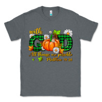 Charcoal Heather with god all things are possible Classic Tee - AdoDesignShop
