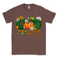 Chestnut with god all things are possible Classic Tee - AdoDesignShop