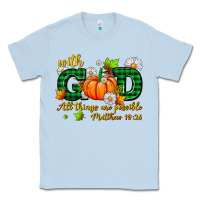 Dusty Blue with god all things are possible Classic Tee - AdoDesignShop