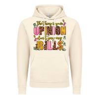 Vintage Artic the thing is your opinion dont pay my bills Vintage Hoodie - AdoDesignShop