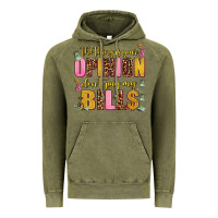 Vintage Olive the thing is your opinion dont pay my bills Vintage Hoodie - AdoDesignShop