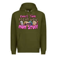 Army Green can't talk right now doing mom stuff Premium Hoodie - JahusDesignShop
