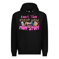 Black can't talk right now doing mom stuff Premium Hoodie - JahusDesignShop