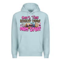 Blue Mist can't talk right now doing mom stuff Premium Hoodie - JahusDesignShop