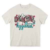 Dental Hygienist Heavy Core Tee | Teevron