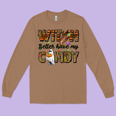 Witch Better Have My Candy Long Sleeve Tee Designed By Nancycooperartshop
