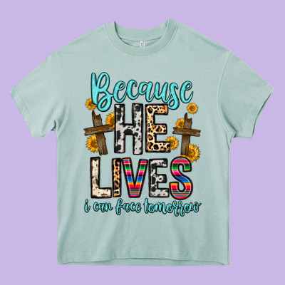Because He Lives I Can Face Tomorrow Heavy Core Tee Designed By Zillion Design Studio