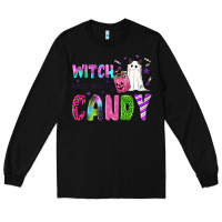 Black Witch better have my candy Long Sleeve Tee - NancyCooperArtShop