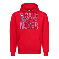 Red call me never Zipper Hoodie - NancyCooperArtShop
