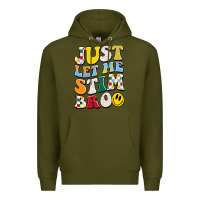 Army Green just let me stim bro Premium Hoodie - JahusDesignShop