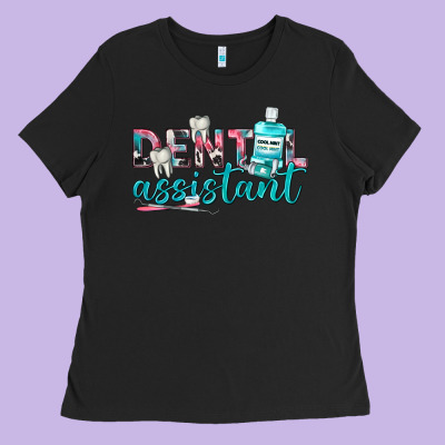 Ladies Tee dental assistant