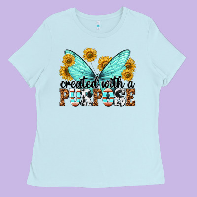 Created With A Purpose Ladies Tee Designed By Texasbilliewilder