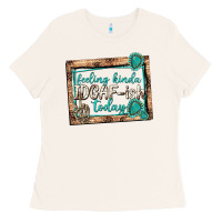 Bone feeling kinda idgafish today Ladies Tee - texasbilliewilder