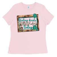 Bubblegum Pink feeling kinda idgafish today Ladies Tee - texasbilliewilder