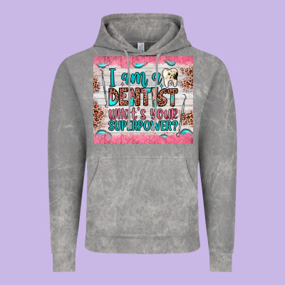 I Am A Dentist What's Your Superpower Vintage Hoodie Designed By Jahusdesignshop