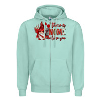 Seafoam there is gnome one like you Zipper Hoodie - NancyCooperArtShop