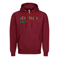 Burgundy i like them real thick and sprucy Zipper Hoodie - MaliasSmallBusiness