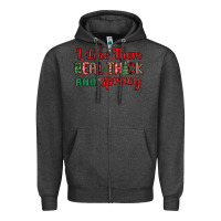 Charcoal Heather i like them real thick and sprucy Zipper Hoodie - MaliasSmallBusiness