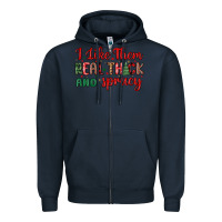 Navy i like them real thick and sprucy Zipper Hoodie - MaliasSmallBusiness