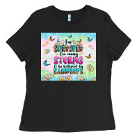 Black ive survived too many storms Ladies Tee - texasbilliewilder