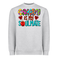 Heather Grey candy is my soulmate Heavyweight Sweatshirt - AdoDesignShop