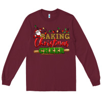 Burgundy Baking Christmas cheer Long Sleeve Tee - NancyCooperArtShop