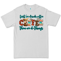 Dove Grey first we drink coffee then we do things Premium Tee - AdoDesignShop