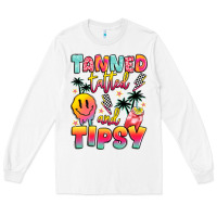 White tanned tattled and tipsy Long Sleeve Tee - JahusDesignShop