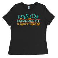 Black perfectly imperfect Ladies Tee - texasbilliewilder