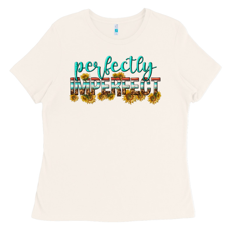 Perfectly Imperfect Ladies Tee by texasbilliewilder | Teevron