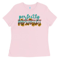 Bubblegum Pink perfectly imperfect Ladies Tee - texasbilliewilder
