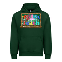 Forest Green teachers gonna teach Urban Hoodie - CowGirlArtShop