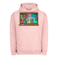 Pigment Salmon teachers gonna teach Urban Hoodie - CowGirlArtShop
