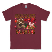 Burgundy Chcolate is my Valentine Classic Tee - CowhideDigitalArt