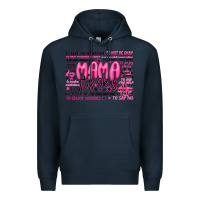 Navy mama its okay typography Premium Hoodie - JahusDesignShop
