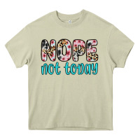 Mossy nope not today Heavy Core Tee - Zillion Design Studio