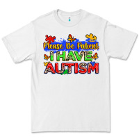 Please Be Patient I Have Autism Premium Tee | Teevron